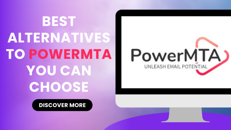 Best Alternatives to PowerMTA You Can Choose