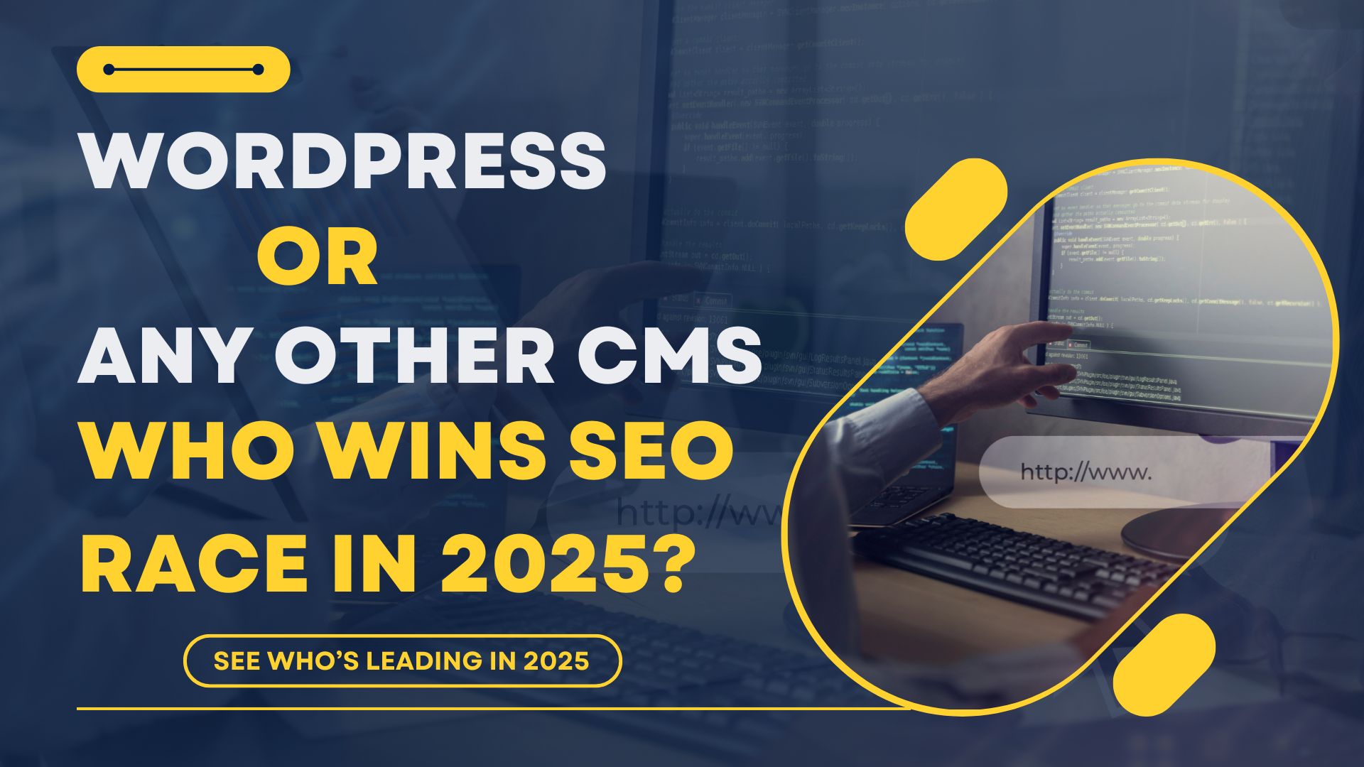 WordPress or Any Other CMS – Who Wins SEO Race in 2025?